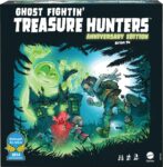 Ghost Fightin Treasure Hunters