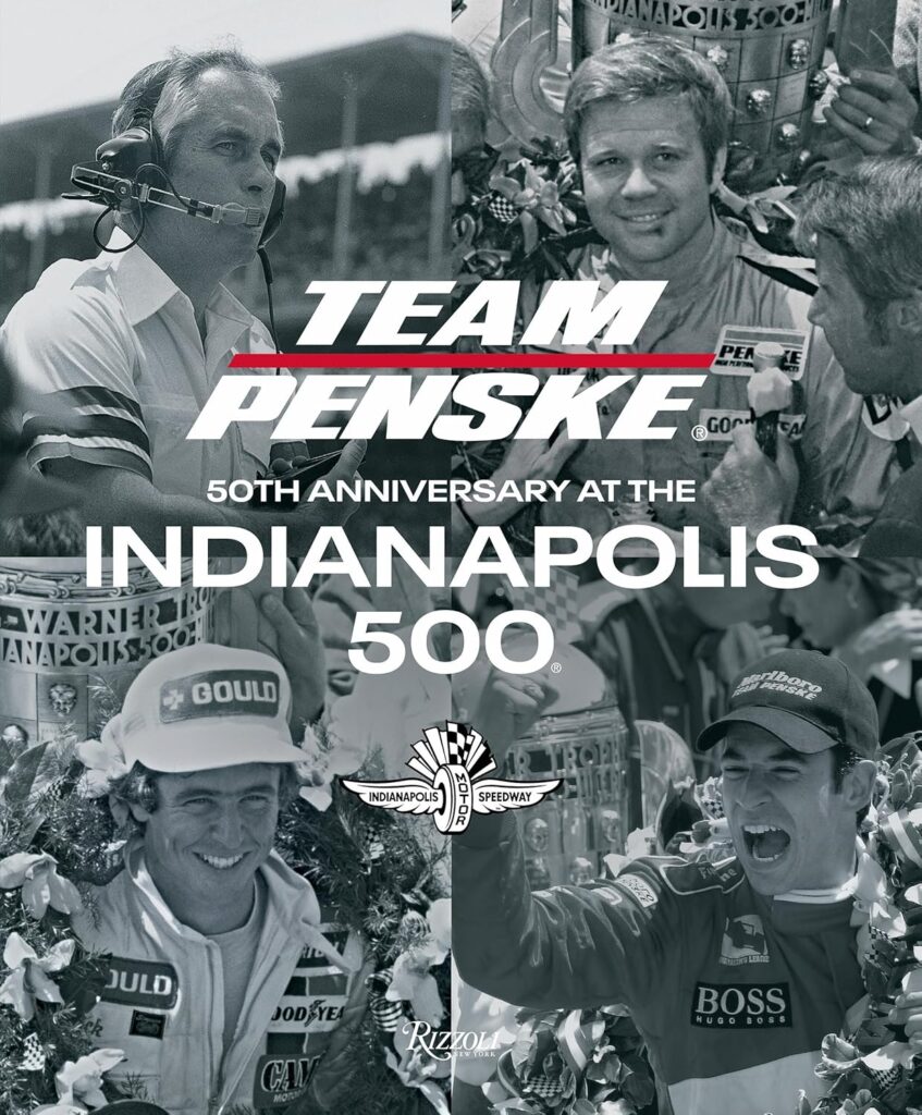 Team Penske 50th Anniversary at the Indianapolis