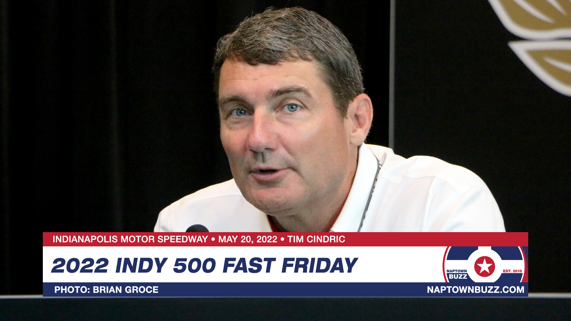 Tim Cindric on Indy 500 Fast Friday Practice at Indianapolis Motor Speedway on May 20, 2022