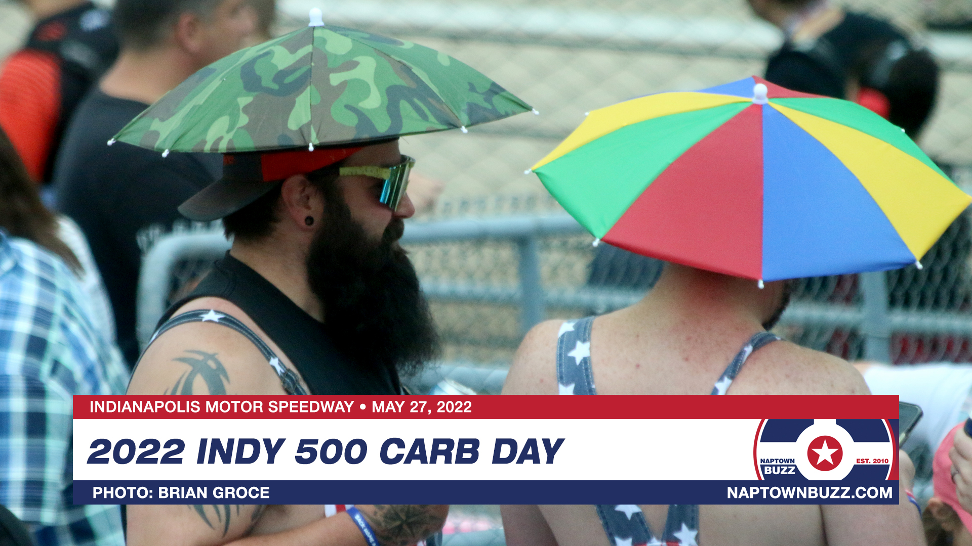 Indy 500 Carb Day May 27, 2022 Fans