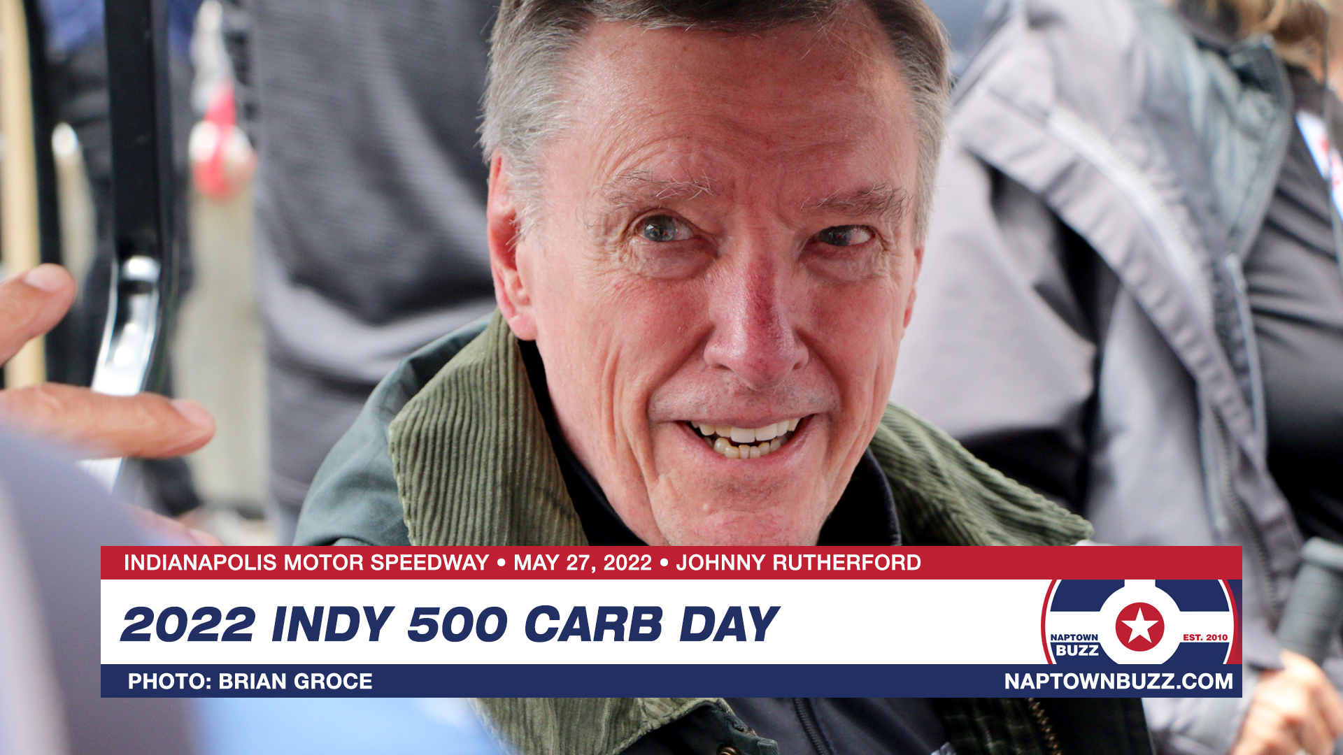 Indy 500 Carb Day May 27, 2022 Johnny Rutherford