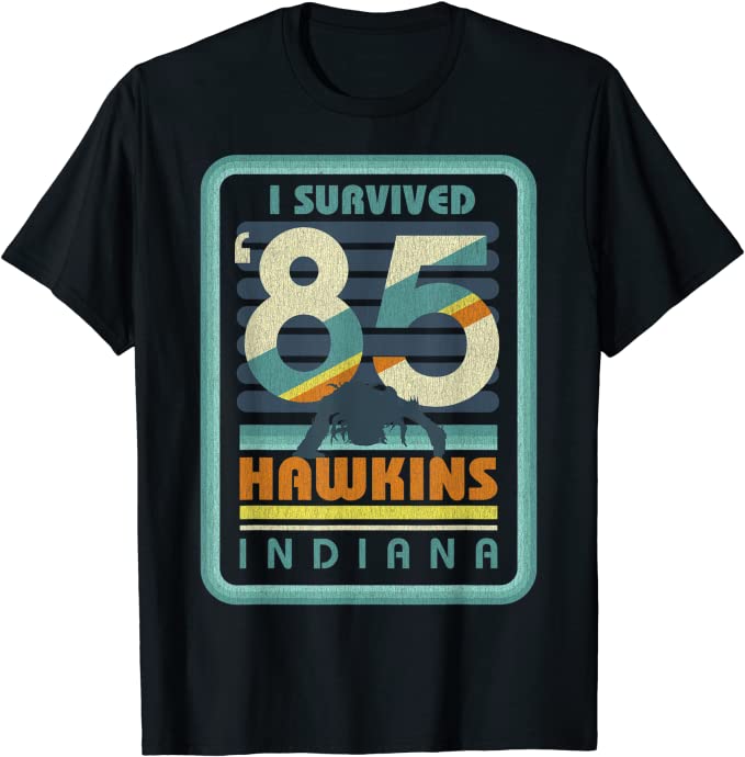 Hawkins, Indiana I Survived '85 T-Shirt