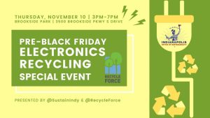 Indianapolis Electronics Recycling at Brookside Park Thursday, November 10, 2022